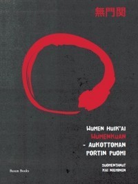 Kai Nieminen, Wumen Huikai: Wumenkuan (Paperback, suomi language, Basam Books Oy)